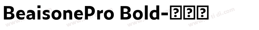 BeaisonePro Bold字体转换